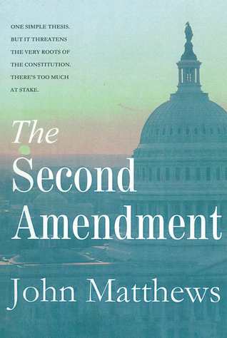 The Second Amendment