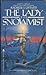 The Lady of the Snowmist