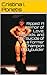 Ripped: A Memoir of Love, Steroids, and the Suicide of a Former Champion Bodybuilder
