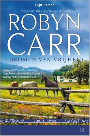 Dromen van vrijheid (Virgin River #11)