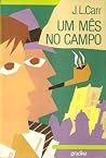 Um Mês No Campo