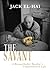The Savant by Jack El-Hai