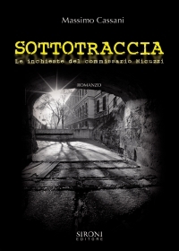 Sottotraccia: Le inchieste del Commissario Micuzzi