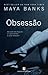Obsessão (Breathless, #1)
