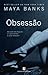 Obsessão (Breathless, #1)
