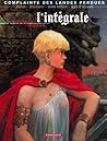 Complainte des Landes Perdues - Intégrale #1 by Jean Dufaux