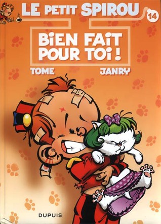 Bien fait pour toi ! (Le Petit Spirou, #14)