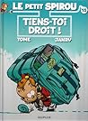 Tiens-toi droit! by Tome