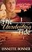 The Unrelenting Tide (Islands of Intrigue San Juans #1) by Lynnette Bonner