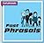 Fast Phrasals