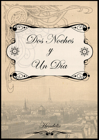 Dos noches y un día