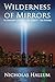 Wilderness of Mirrors