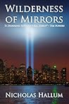 Wilderness of Mirrors by Nicholas Hallum