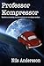 Professor Kompressor