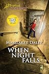 When Night Falls by Margaret Daley