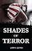 Shades of Terror