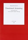 Emotional Armoring  by Morton Herskowitz D.O.
