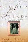 Christina Stead: A Biography Christina Stead: A Biography