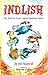 Title: Indlish: The Book fo...