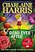 Dead Ever After (Sookie Stackhouse, #13)