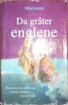 Da gråter englene