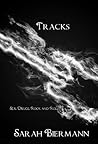 Tracks by Sarah Biermann
