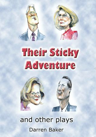 Their Sticky Adventure