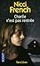 Charlie n'est pas rentrée