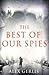 The Best of Our Spies (Spy ...