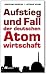 Aufstieg und Fall der deuts...