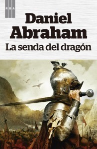 Portada de La senda del dragón, de Daniel Abraham