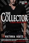 The Collector by Victoria Scott