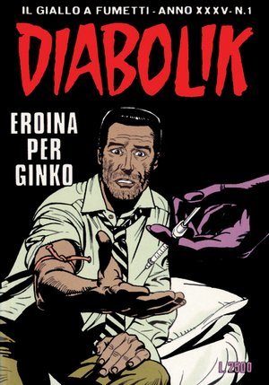 Diabolik anno XXXV n. 1: Eroina per Ginko