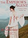 The Emperor's Agent by Jo Graham