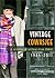 Vintage Cowasjee by Ardeshir Cowasjee