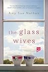 The Glass Wives by Amy Sue Nathan