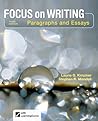 Focus on Writing by Laurie G. Kirszner