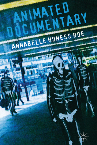Animated Documentary (Hardcover)