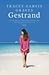 Gestrand by Tracey Garvis Graves