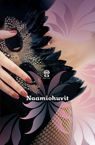 Naamiohuvit (Hardcover)
