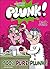 100% pure Plunk! (Plunk!, #2)