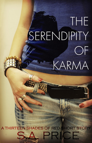 The Serendipity of Karma (13 Shades of Red #1.5)
