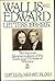 Wallis and Edward: Letters, 1931-37 : the intimate correspondence of the Duke and Duchess of Windsor
