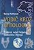 Vodič kroz mitologiju by Nancy Hathaway