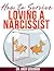 How to Survive Loving a Nar...