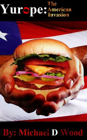Yurope: The American Invasion
