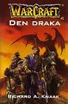 Den Draka (WarCraft, #1)
