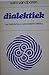 Dialectiek: Een historische...