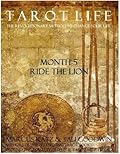 Tarot Life Month 5: Ride the Lion
