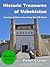 Historic Treasures of Uzbekistan: Journey of Discovery Along the Silk Road (BiteSize Travel, #7)